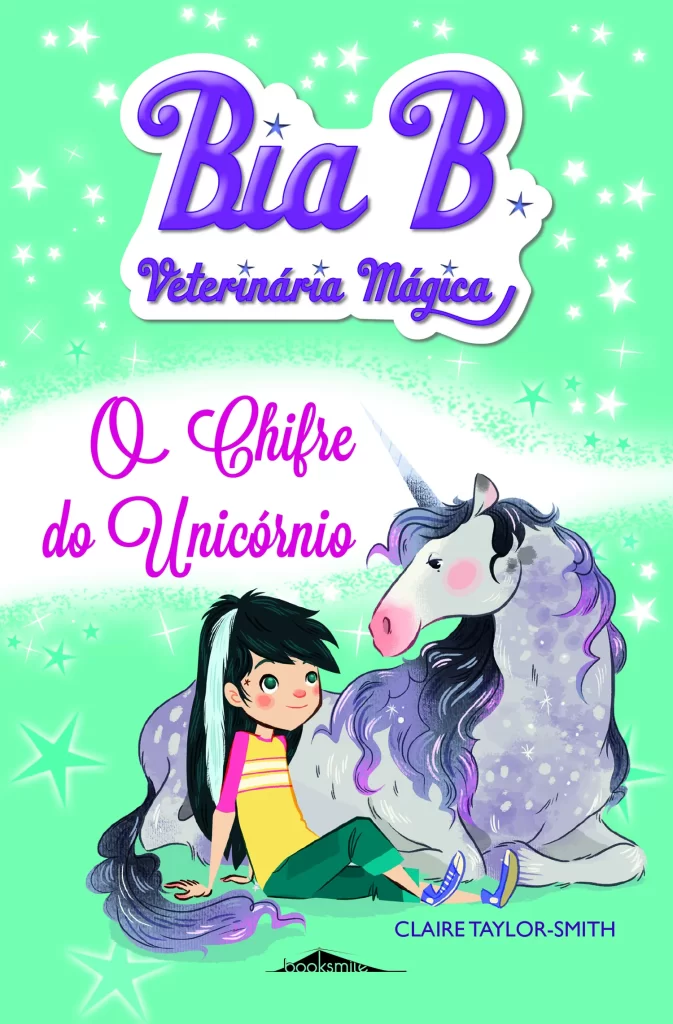 Capa do livro Bia B Veterinária Mágica 2: O Chifre do Unicórnio